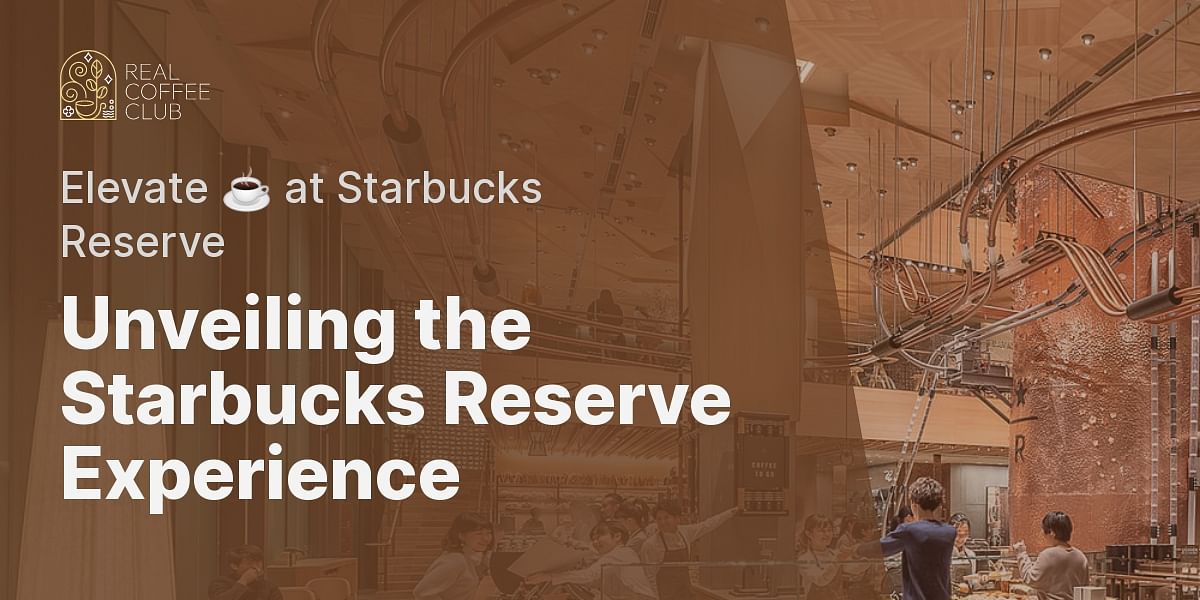 What is the difference between Starbucks Reserve and regular Starbucks?