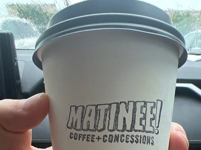 Matinee! Coffee + Concessions