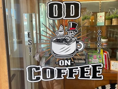 OD on Coffee