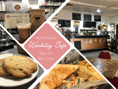 Rose House Weekday Cafe