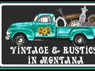 Vintage and Rustics in Montana